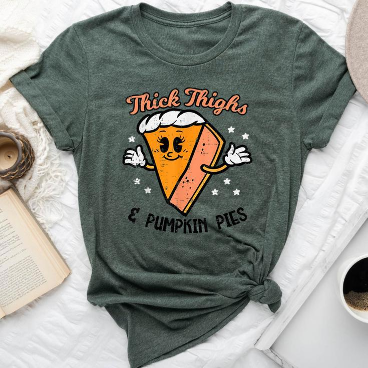 Thanksgiving Thighs And Pumpkin Pies Fall Girls Bella Canvas T-shirt