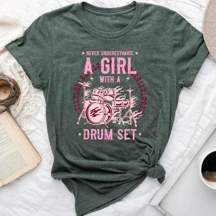 Never Underestimate A Girl With A Drum Set Drummer Bella Canvas T-shirt