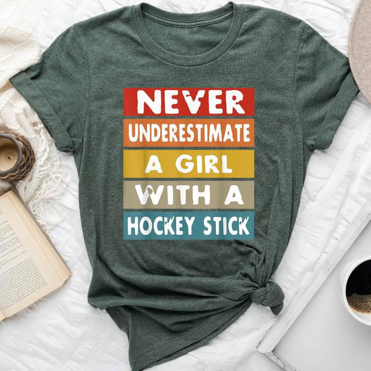Never Underestimate A Girl With A Hockey Stick Bella Canvas T-shirt