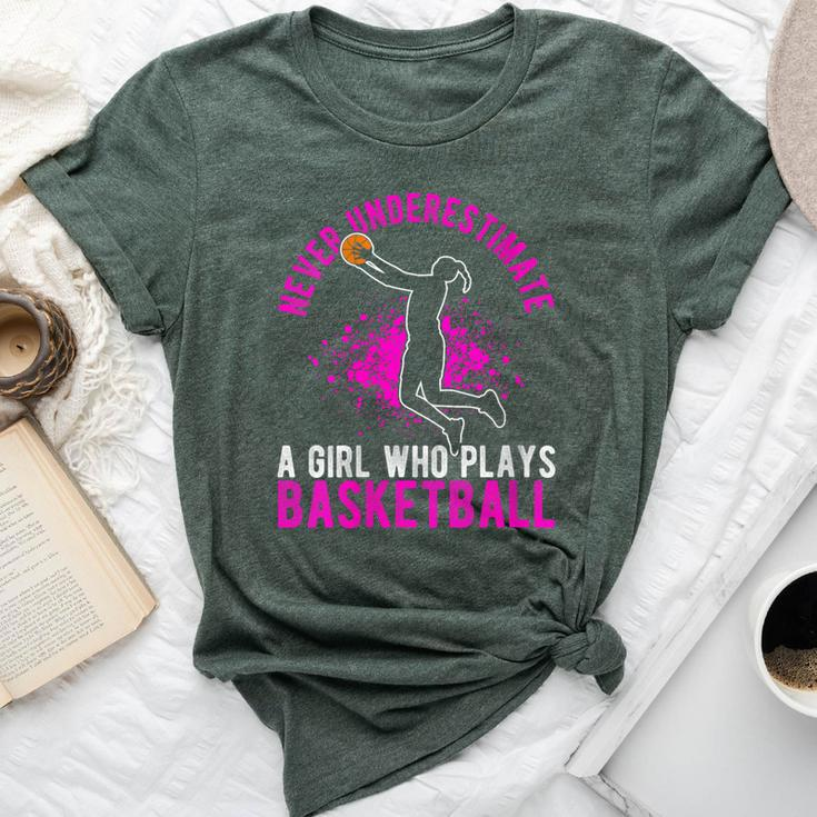 Never Underestimate A Girl Who Plays Basketball Game Bella Canvas T-shirt