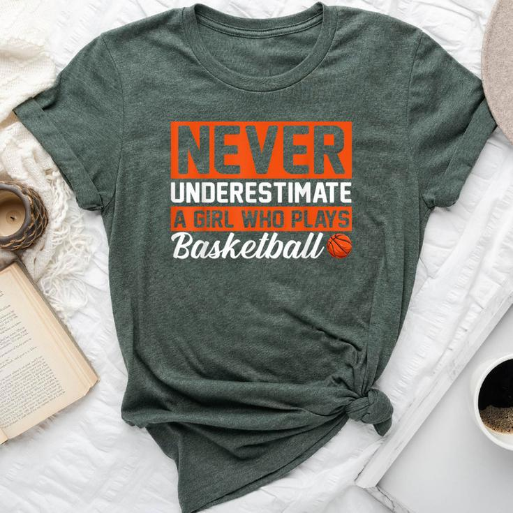 Never Underestimate A Girl Who Plays Basketball Player Lover Bella Canvas T-shirt