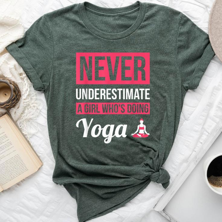 Never Underestimate A Girl Who's Doing Yoga Bella Canvas T-shirt
