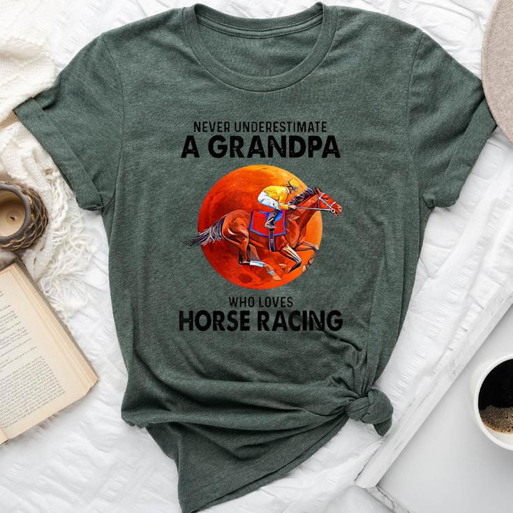 Never Underestimate A Grandpa Who Loves Horse Racing Bella Canvas T-shirt