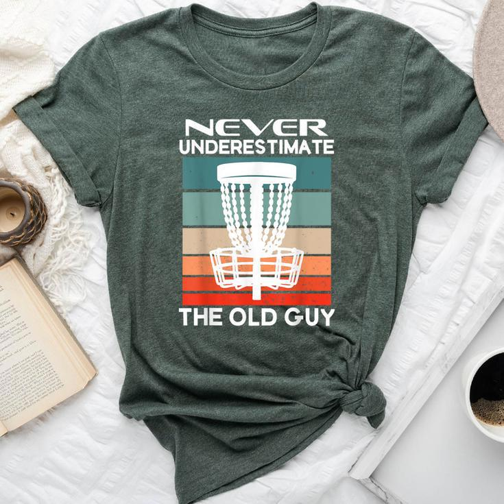 Never Underestimate The Old Guy -Frisbee Lover Bella Canvas T-shirt