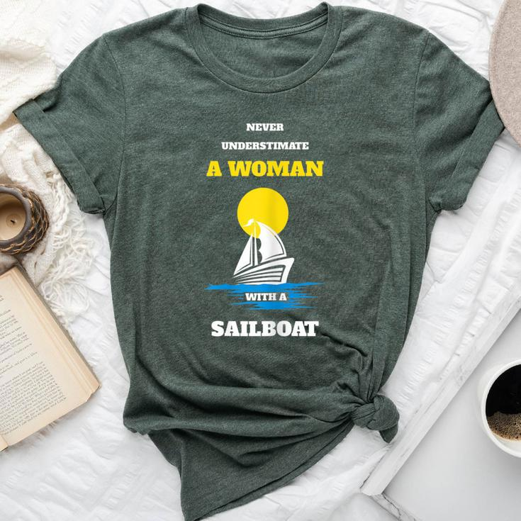 Never Underestimate A Woman With A Sailboat Boating Bella Canvas T-shirt