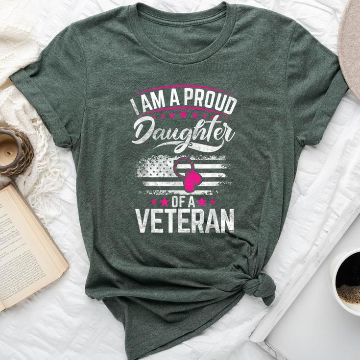 Veterans Day I Am A Proud Daughter Of A Veteran Patriotic Bella Canvas T-shirt
