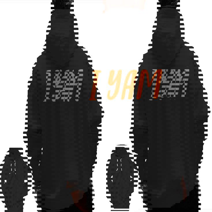 I Yam My Sweet Potato For Matching Couple Thanksgiving Zip Up Hoodie Back Print