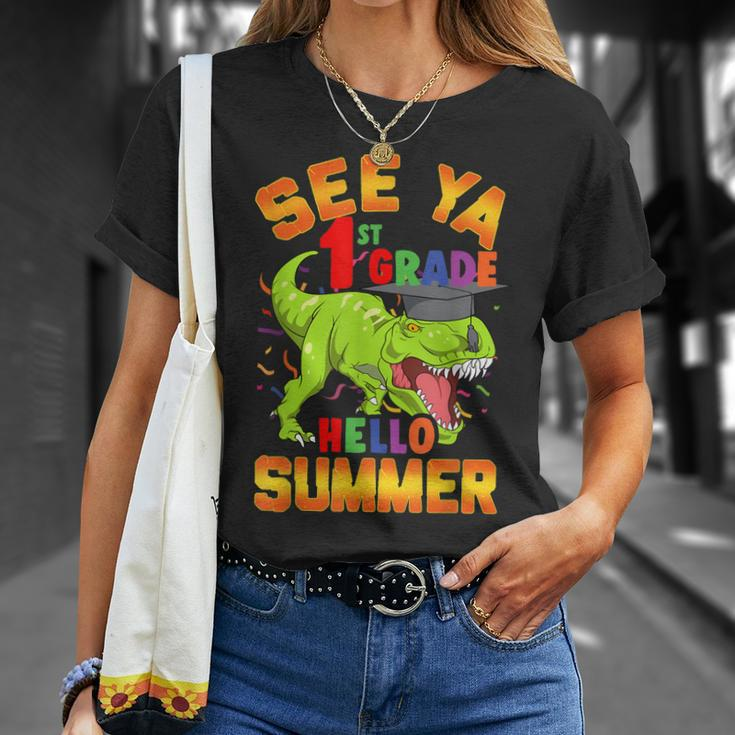 1St Grade Last Day Of School See Ya Hello Summer Dinosaur Unisex T-Shirt Gifts for Her