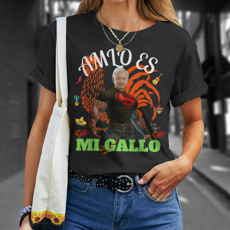 Amlo Es Mi Gallo Amlo El Mejor Presidente De Mexico Unisex T-Shirt Gifts for Her
