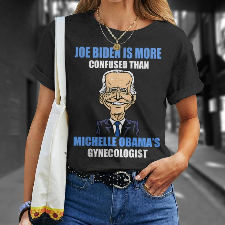 Anti Joe Biden Is More Confused Than Obama's Gynecologist T-Shirt Gifts for Her