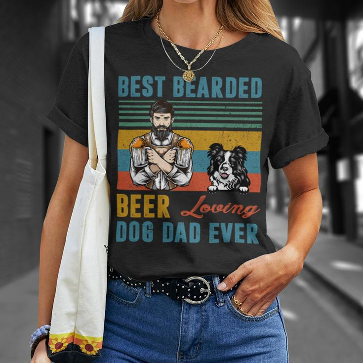 Beer Best Bearded Beer Loving Dog Dad Ever Border Collie Dog Love Unisex T-Shirt Gifts for Her