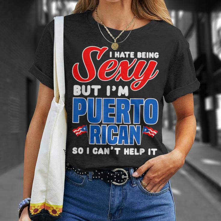 Being Sexy Puerto Rican Flag Pride Puerto Rico Unisex T-Shirt Gifts for Her