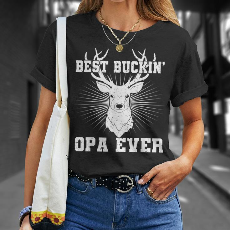 Best Buckin Opa Ever Hunting Hunter Fathers Day Gift Unisex T-Shirt Gifts for Her