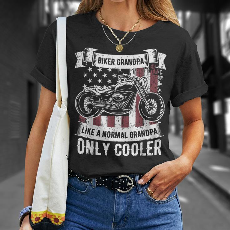 Biker Grandpa Ride Motorcycles Motorcycle Lovers Rider Gift Gift For Mens Unisex T-Shirt Gifts for Her