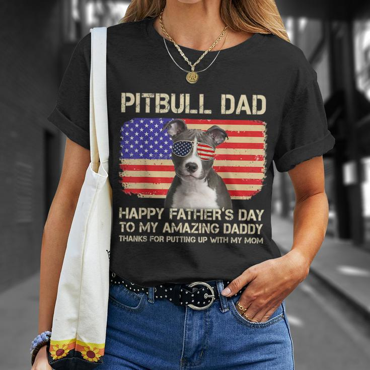 Blue Nose Pitbull Dad Happy Fathers Day To My Amazing Daddy Unisex T-Shirt Gifts for Her