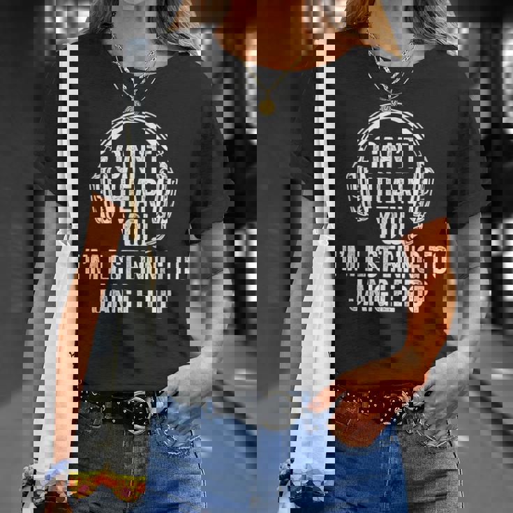 I Can't Hear You Listening To Jangle Pop T-Shirt Gifts for Her I Can't Hear You Listening To Jangle Pop T-Shirt Gifts for Her