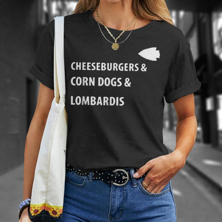 Cheeseburgers Corn Dogs Lombardis Unisex T-Shirt Gifts for Her