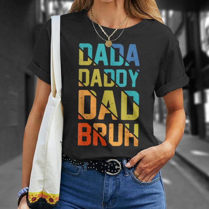 Dada Daddy Dad Bruh Vintage Funny Amazing Fathers Day Gift Unisex T-Shirt Gifts for Her
