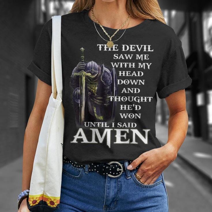 The Devil Saw My Head And Thought He'd Won Until I Said Amen T-Shirt Gifts for Her