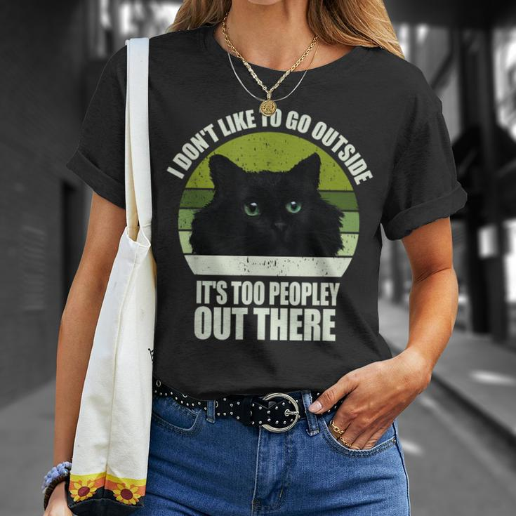 I Don't Like To Go Outside It's Too Peopley Out There Cat T-Shirt Gifts for Her