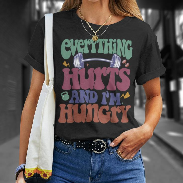 Everything Hurts And I'm Hungry Workout Gym Fitness T-Shirt Gifts for Her