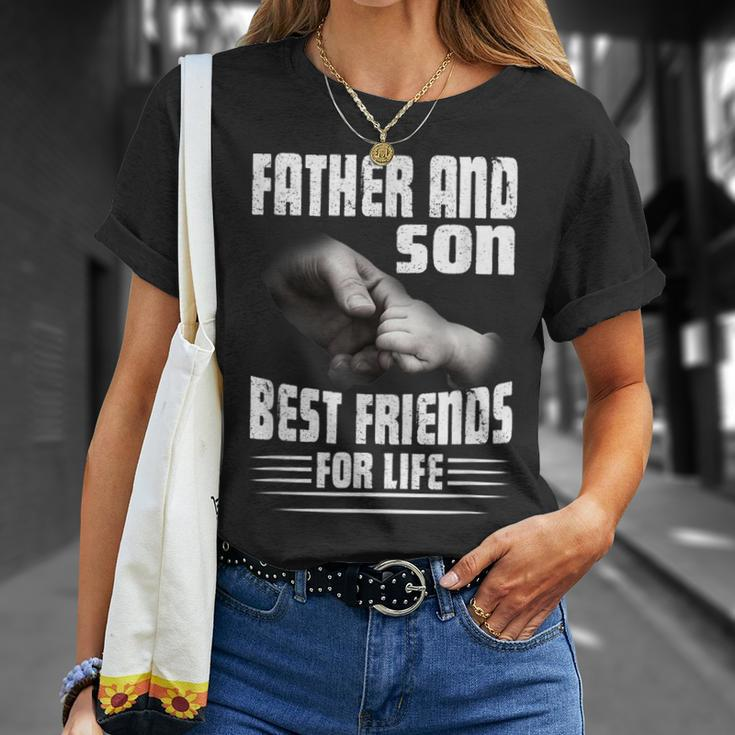 Father And Son Best Friends For Life Cool Matching Family Unisex T-Shirt Gifts for Her