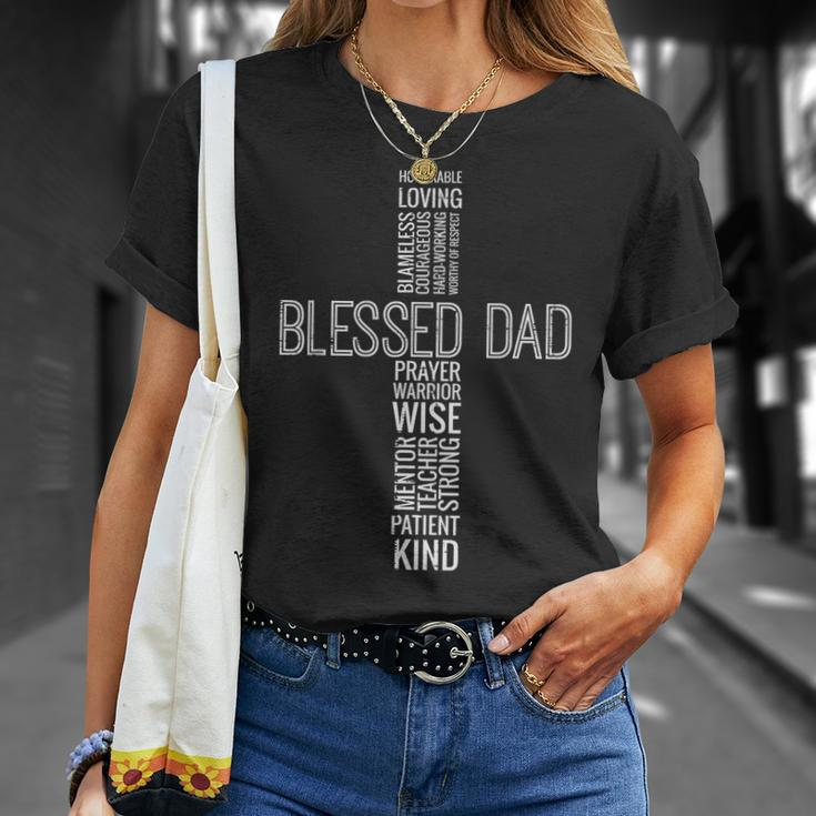 Fathers Day Blessed Dad Cross Words Christian Papa Daddy Men Gift For Mens Unisex T-Shirt Gifts for Her