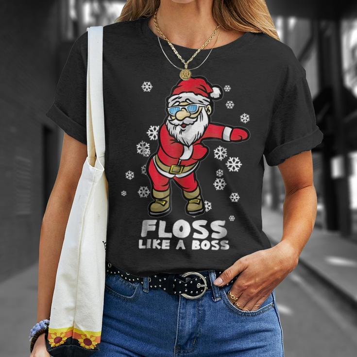 Floss Like A Boss | Funny Dancing Santa Dancing Funny Gifts Unisex T-Shirt Gifts for Her