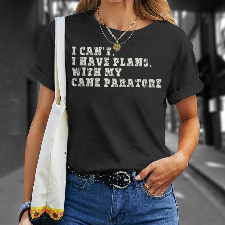 I Can't I Have Plans With My Cane Paratore T-Shirt Gifts for Her