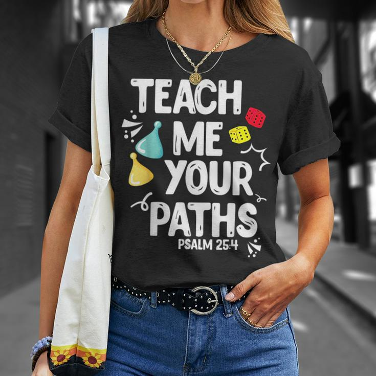 Funny Christian Teach Me Your Paths Faith Based Bible Verse Unisex T-Shirt Gifts for Her