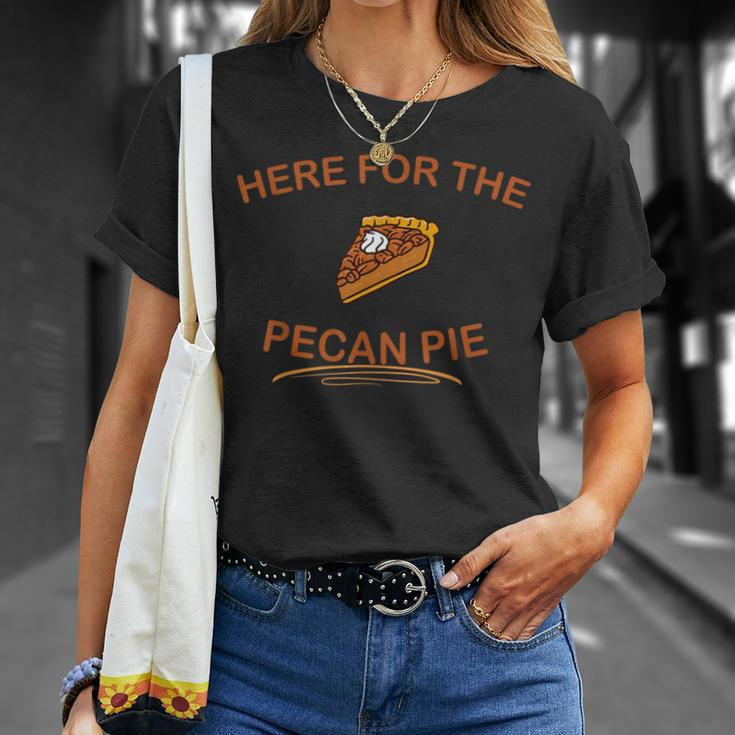 Dessert Pecan Pie Here For The Pecan Pie T-Shirt Gifts for Her