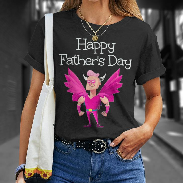 Funny Embarrassing Dad In Girl Colors Happy Fathers Day Gift For Women Unisex T-Shirt Gifts for Her