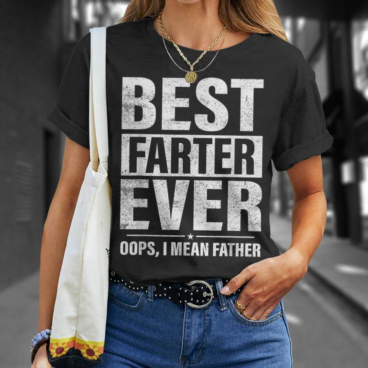 Fathers Day Best Farter Ever Oops I Mean Father Fart T-Shirt Gifts for Her