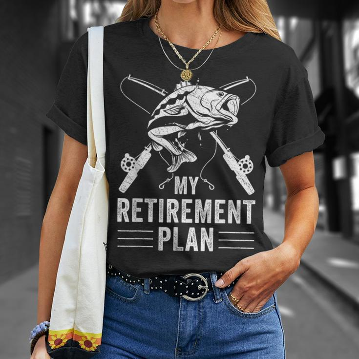 Funny Fishing My Retirement Plan Fishing Graphic Unisex T-Shirt Gifts for Her
