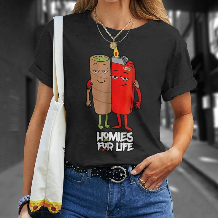 Funny Homies For Life Weed Marijuana Lover Unisex T-Shirt Gifts for Her