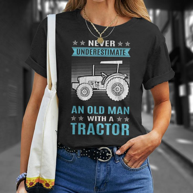 Funny Never Underestimate An Old Man Tractor Tractor Unisex T-Shirt Gifts for Her