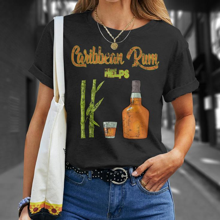 Rum Saying Caribbean Rum Helps T-Shirt Gifts for Her