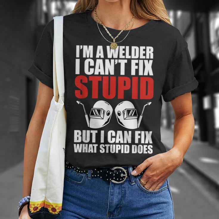 Welding Fabricator Welder Worker Can't Fix Stupid T-Shirt Gifts for Her