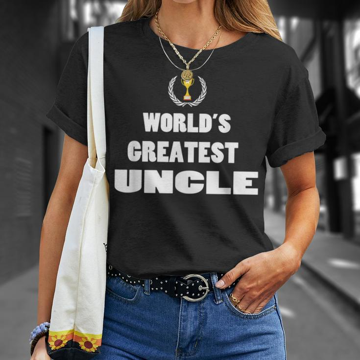 Gifts For Uncles Idea New Uncle Gift Worlds Greatest Unisex T-Shirt Gifts for Her