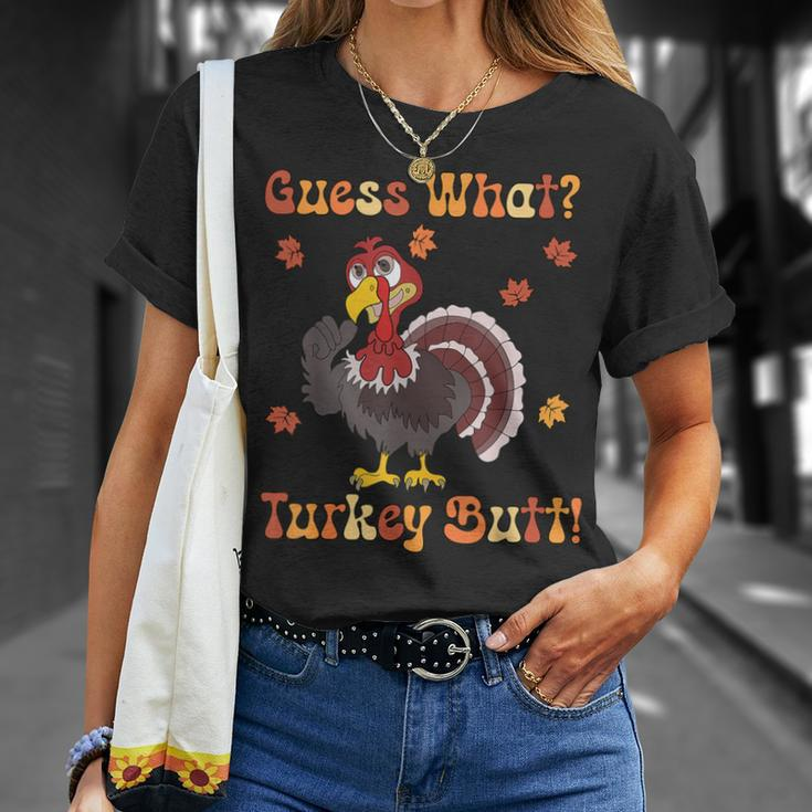 Guess What Turkey Butt Turkey Thanksgiving T-Shirt Gifts for Her