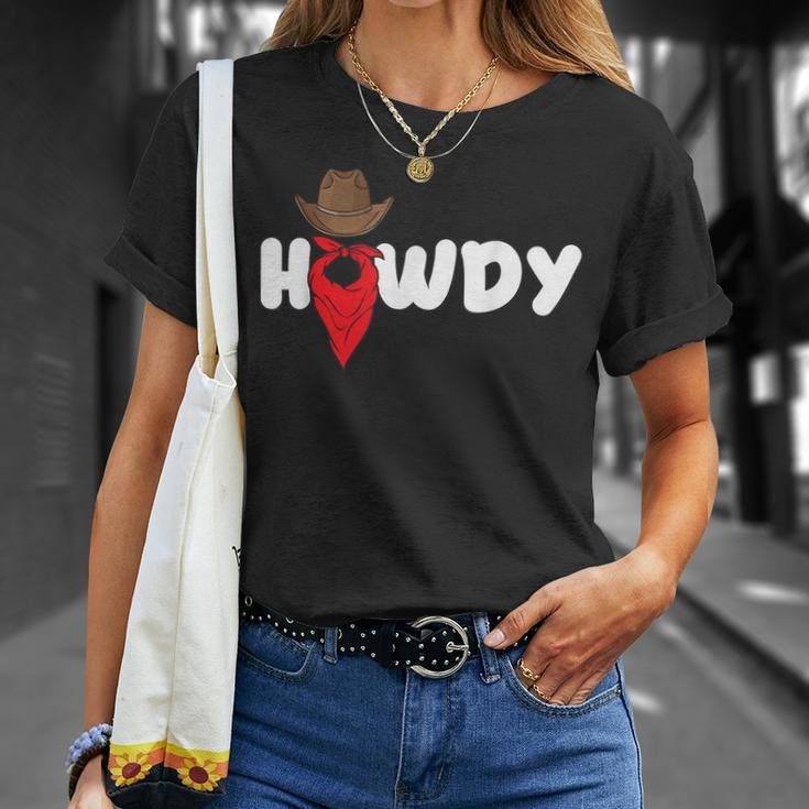Howdy Country Western Wear Rodeo Cowgirl Southern Cowboy Unisex T-Shirt Gifts for Her