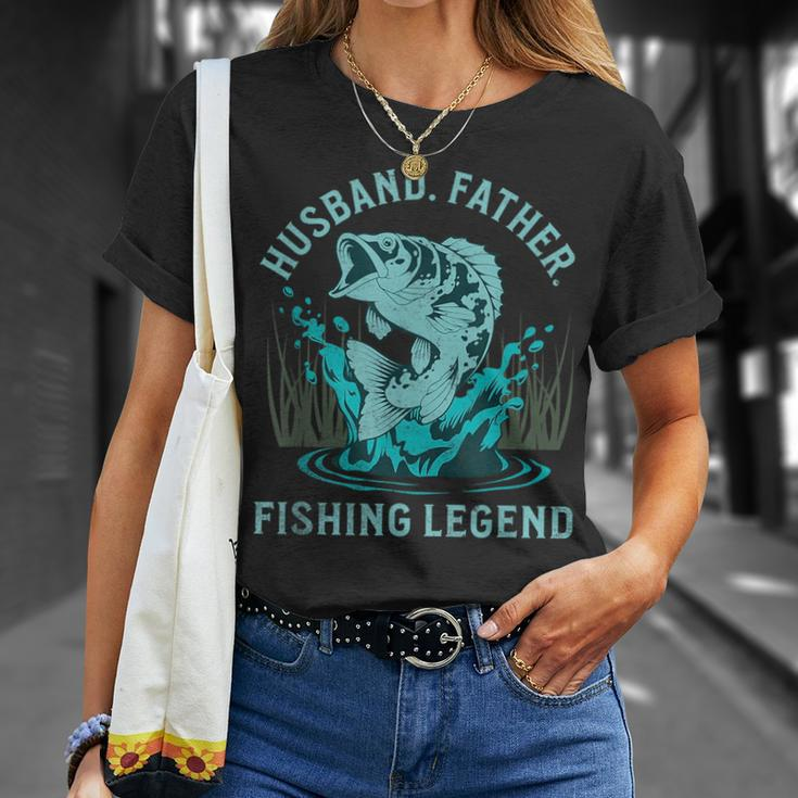 Husband Father Fishing Legend Funny Fisherman Quote Dad Joke Unisex T-Shirt Gifts for Her
