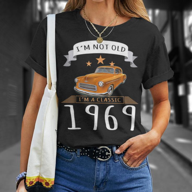 Im Not Old Im Classic 1969 Vintage Car Unisex T-Shirt Gifts for Her