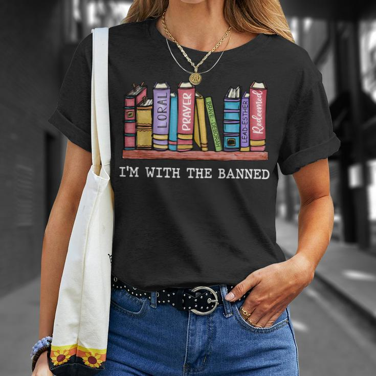 Im With The Banned Books I Read Banned Books Lover Unisex T-Shirt Gifts for Her