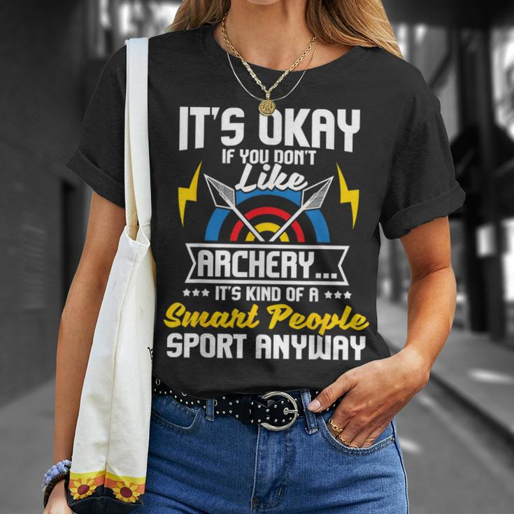 It's Okay If You Don't Like Archery Bow Archer Bowhunting T-Shirt Gifts for Her
