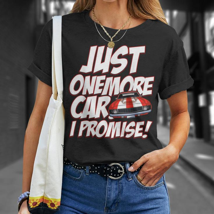 Just One More Car I Promise Car Guy T-shirt Gifts for Her