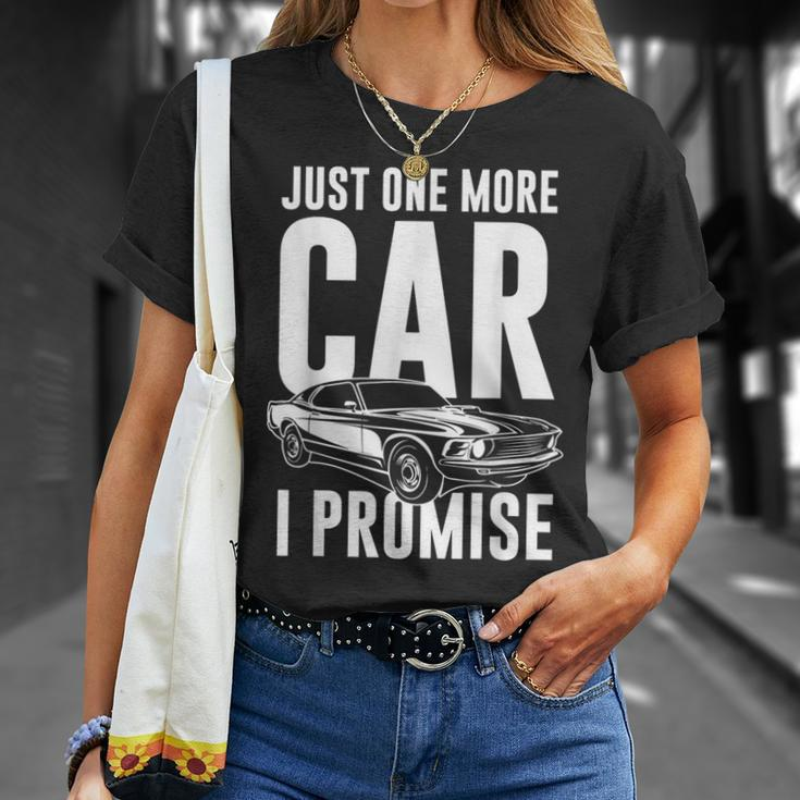 Just One More Car I Promise Car Guy T-shirt Gifts for Her
