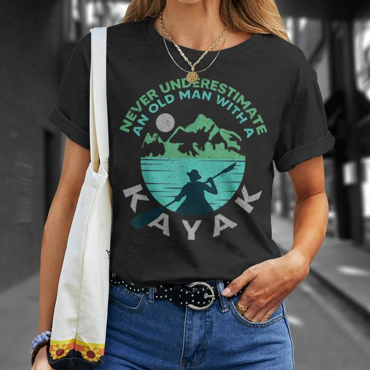 Kayaking Dad Never Underestimate An Old Man With A Kayak Unisex T-Shirt Gifts for Her