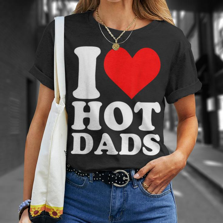 I Love Hot Dads Heart Valentine’S Day T-Shirt Gifts for Her
