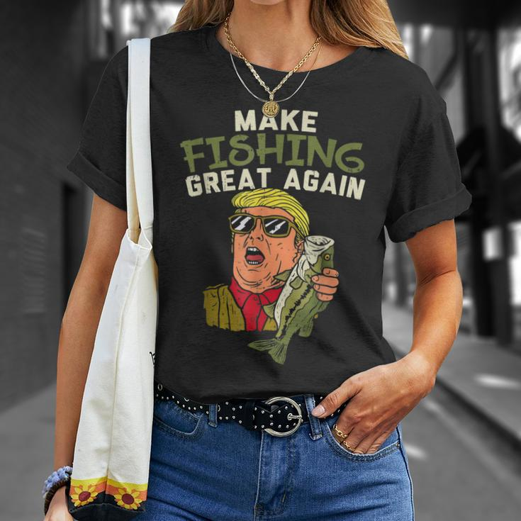 Make Fishing Great Again Trump Funny Fisherman Angler Gift Unisex T-Shirt Gifts for Her